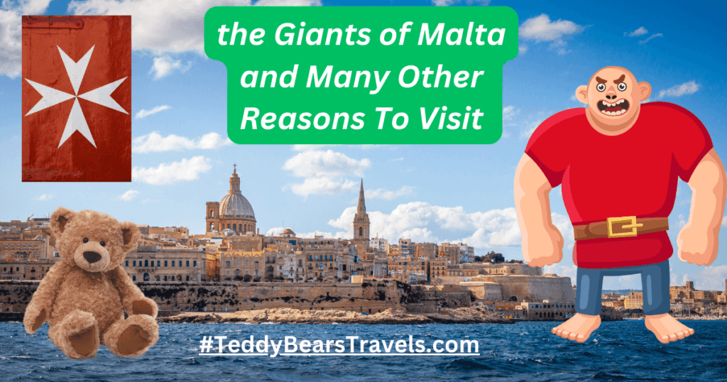 The Giants Of Malta And Many Other Reasons To Visit Here