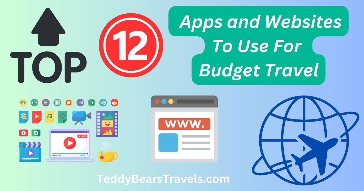 top 12 apps and websites for budget travel