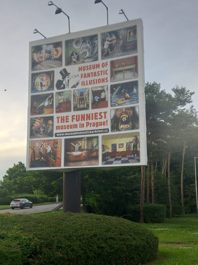Billboard in Prague for Museum of Fantastic Illusions