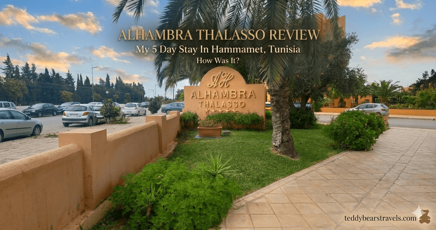 Alhambra Thalasso Review – My 5 Day Stay In Hammamet Tunisia – How Was It?